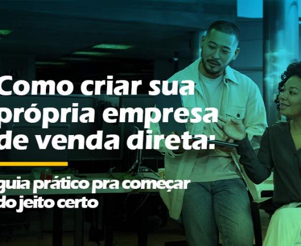 Sistema de vendas diretas e marketing multinível Maxnivel - Como criar sua própria empresa de venda direta: guia prático pra começar do jeito certo